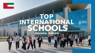Top International Schools in Manama, Bahrain | Education Guide 2024