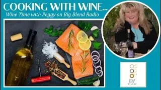 Peggy Fiandaca - Cooking with Wine