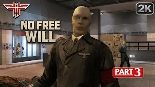 WOLFENSTEIN RETURN TO CASTLE REMASTERED  &ndash; PART 3 | NO FREE WILL ( Nostalgia , 2K )