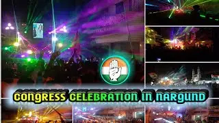 🔥 CONGRESS -Celebration in 🚩 NARGUND🚩 #dj #viral #nargund