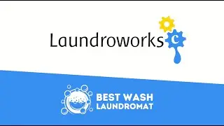 The Laundroworks Payment System Drives Expansion to 10+ Stores at Best Wash Laundromats