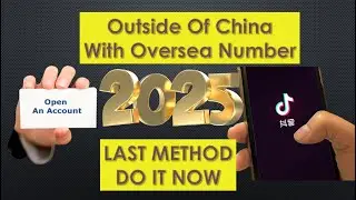 How to Open Setup A Dou Yin 抖音 Account in 2025 | Chinese Tik Tok Outside Of China |