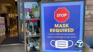 California's reinstated indoor mask mandate takes effect as COVID-19 cases rise | ABC7