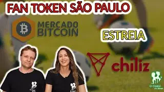 FAN TOKEN DO S&Atilde;O PAULO ESTREIA NO MERCADO BITCOIN | VALE A PENA COMPRAR CHZ? | VAI EXPLODIR?