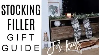 STOCKING FILLER GIFT GUIDE FOR KIDS | SUPER CHEAP STOCKING FILLERS