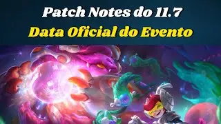 Patch Notes 11.7 e Data Oficial do Evento Embalos no Espa&ccedil;o | TFT e League of Legends