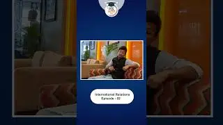 International Relations Episode - 02 | Rishabh Singh | PCS Sarathi  #internationalnews #relation