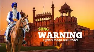 WARNING SONG Lyricis by maan kulwinder letset punjabi song | white link entertainment | punjabi song