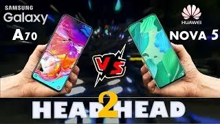 SAMSUNG GALAXY A70 VS HUAWEI NOVA 5