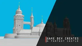 Game Dev Creates - Fantasy Castle