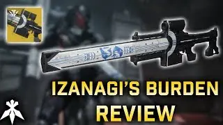 Destiny 2: Izanagi's Burden Exotic Review! | Black Armory Exotic Sniper & Is It Good?!