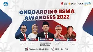 ONBOARDING IISMA AWARDEES 2022