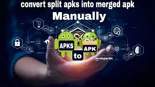 How to AntiSplit APKS to APK MERGED Manually ||APK file ko without splitter tool mein kaise us Karen