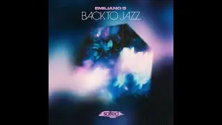 Emiliano S - Back To Jazz (Miguel Migs Salty Rework)