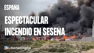 Arden varias naves en el incendio del polígono industrial de Seseña Nuevo