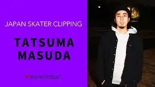 【SkateClip】TATSUMA MASUDA w/name of the trick in the SUB