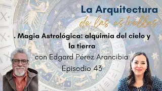 🌌 Magia Astrológica con Edgard Pérez 🌌
