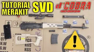 Bagaimana merakit Mainan SVD DRAGUNOV d'COBRA REBORN (M890) - Tutorial merakit Mainan Indonesia 🇮🇩