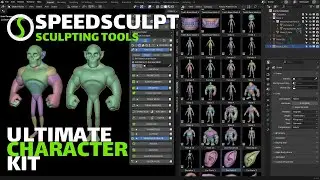 Speedsculpt + Ultimate Character Kit