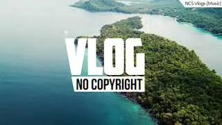 Slow Burn Vlogs ( No Copyright Music ) NCS