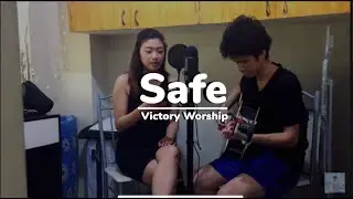 Safe - Victory Worship (Acoustic Cover feat. Jaypee & Jazzmyn)