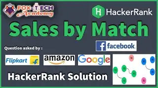 HackerRank Sales by Match || Sales by Match solution || Fox-Tech Academy || java