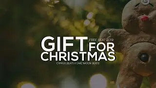 Gift For Christmas - Cyprus Beats & Carl Nation Beats (Free Beats 2019)