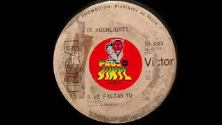 Los Moonlights - Si me faltas tú (Balada, latin-Soul, 1973)
