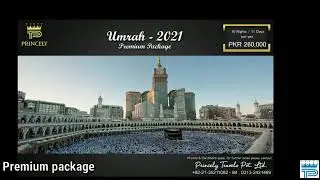 Umrah with Princely, Umrah-1442, Umrah-2021, Umrah Package