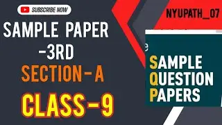 Class 9th | Maths | [Sample paper -3 ] | sec -A Important Questions | NYU PATH_07 | Dharmendra Sir