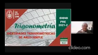 CepreUNI - Trigonometría 6.2/IDENTIDADES TRIGONOMETRICAS DE ARCO SIMPLE