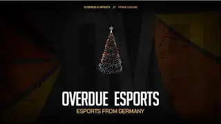Overdue E-Sports | Weihnachtsspecial