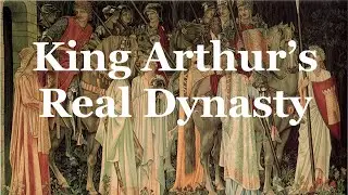 Revealing King Arthur&rsquo;s Real Dynasty in Medieval Wales (Part 2)