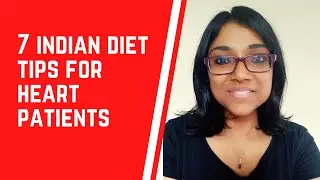 Indian diet tips for heart patient
