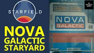 Starfield Nova Galactic Staryard Location