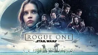 Rogue One: A Star Wars Story (2016) | Behind the Scenes