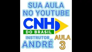 🚗🏍️CNH DO BRASIL!!! AULA 3🏍️🚗