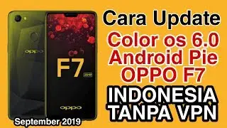 OPPO F7 ColorOs 6.0.1 | Oppo F7 Android 9 Pie #update  #coloros6  #oppo #f7