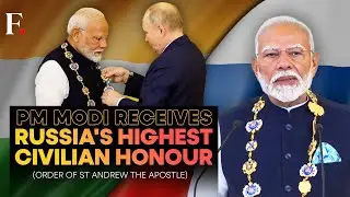 Watch: PM Modi Conferred with Russia&rsquo;s Highest Civilian Honour Order of St Andrew the Apostle