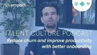 005 - Reduce churn and improve productivity with better onboarding