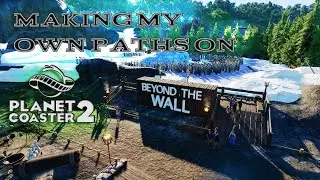 Making My Own Paths In My Games Of Thrones Themed Planet Coaster Park