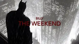 The Weekend by BILLY 