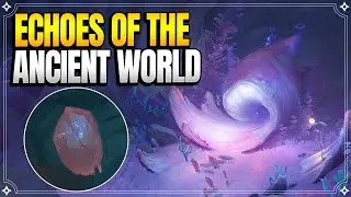 Echoes of the Ancient World | World Quests & Puzzles |【Genshin Impact】