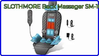 REVIEW (2025): SLOTHMORE Back Massager SM-101. ESSENTIAL details.