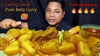 Eating Local Pork Belly Curry With Basmati Rice | Pork Mukbang | Northeast Style 