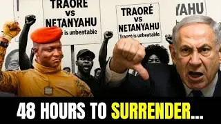 48 Hours of TRAORE - The ULTIMATUM that Backfired