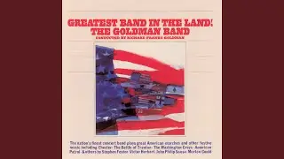 Federal March (from The Greatest Band in the Land; 2001 Digital Remaster)