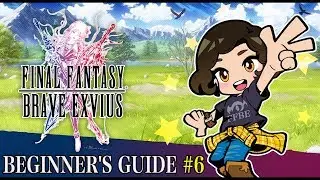 【FFBE】Beginner&rsquo;s Guide #6 - How to do Daily Quests【Global】