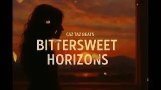 Caz Taz - Bittersweet Horizons