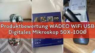Produktbewertung WADEO WiFi USB Digitales Mikroskop 50X-1000X Vergr&ouml;&szlig;erung, Tragbares Mikroskop mit